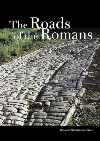 The Roads of the Romans (Getty Trust Publications: J. Paul Getty Museum),New
