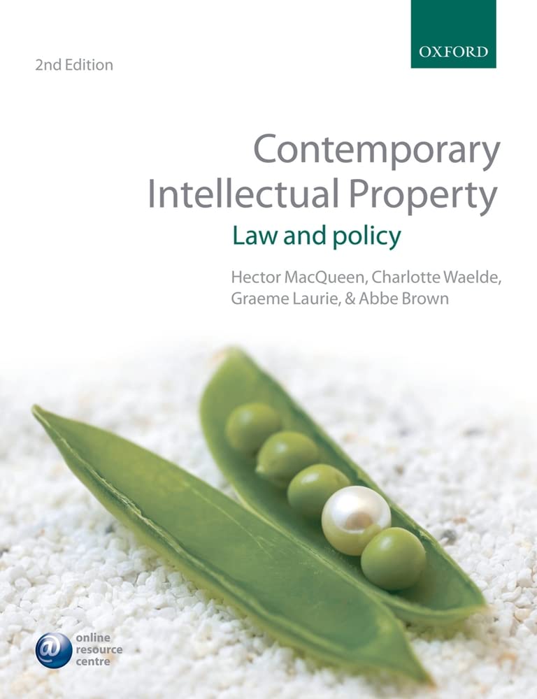 Contemporary Intellectual Property: Law And Policy