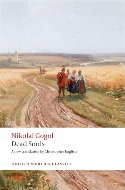 Dead Souls: A Poem (Oxford World'S Classics)