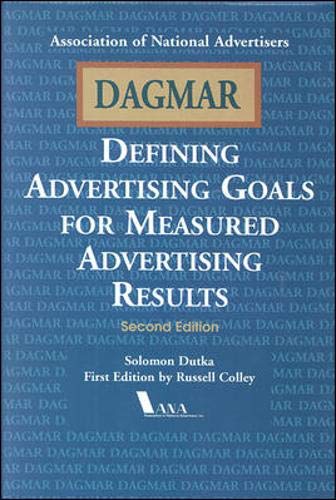 Dagmar: Defining Advertising Goals For Measured Advertising Results,Used