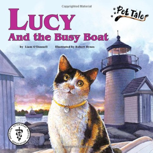 Lucy and the Busy Boat (Pet Tales),Used