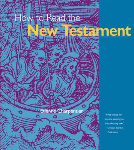 How To Read The New Testament-used