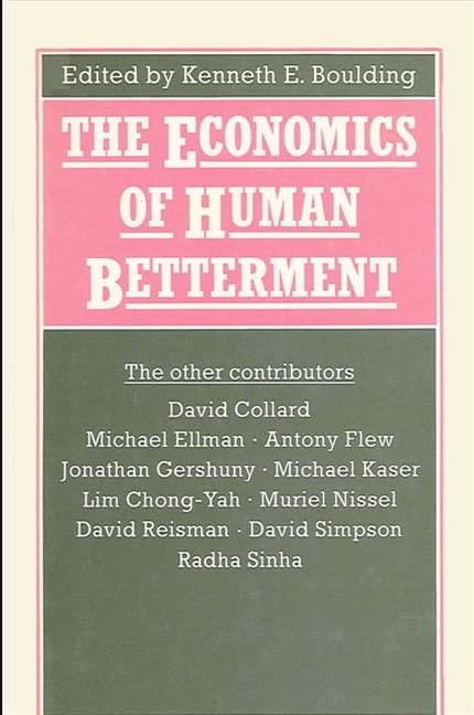 Economics of Human Betterment,Used
