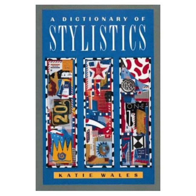 A Dictionary of Stylistics (Studies in Language & Linguistics),Used