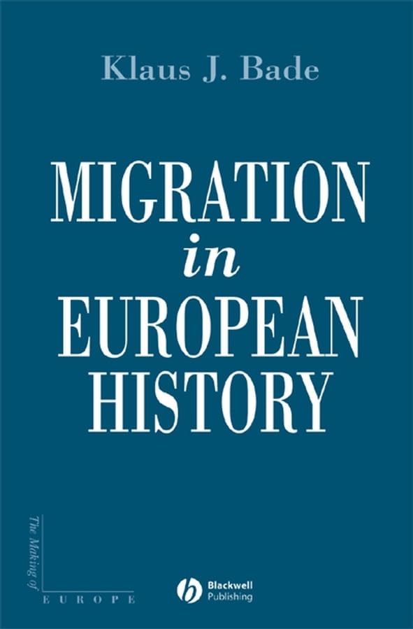 Migration In European History,New