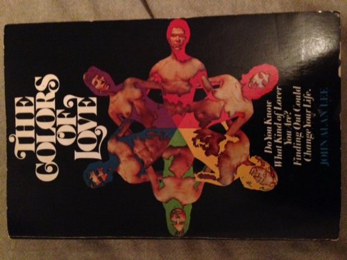 The colors of love (A Psychology today book),Used
