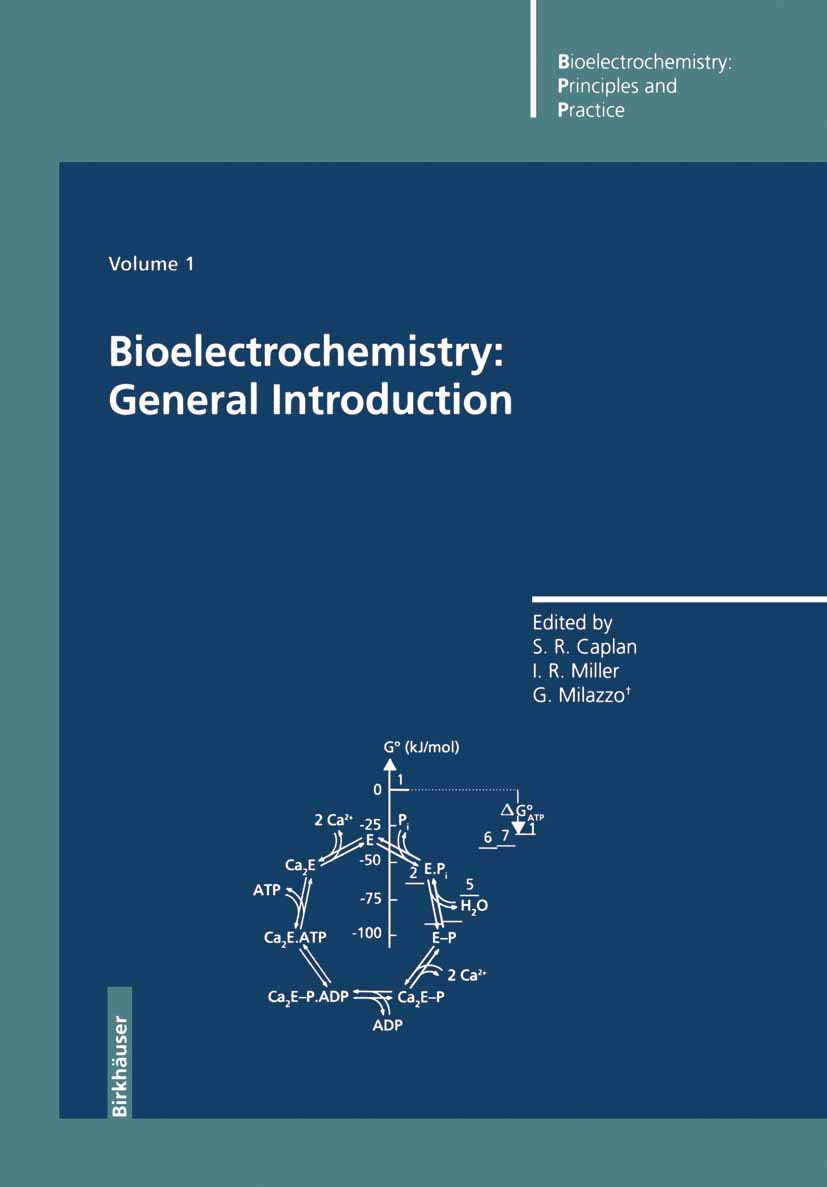 Bioelectrochemistry: General Introduction (Bioelectrochemistry: Principles and Practice, 1),Used