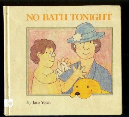 No Bath Tonight,New