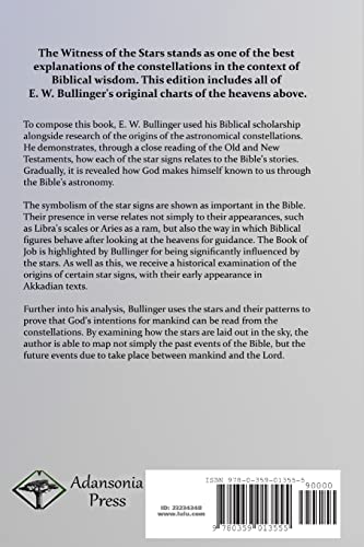The Witness of the Stars: The Twelve Star Signs of the Heavens and Their Role in the Biblical Lore, the Psalms, and Gods Promise,Used