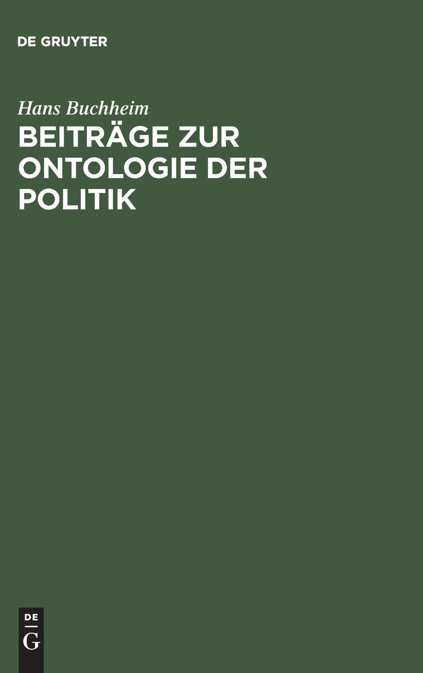 Beitrge Zur Ontologie Der Politik (German Edition),Used