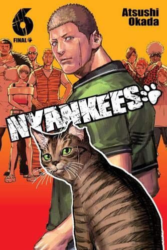 Nyankees, Vol. 6 (Nyankees, 6)