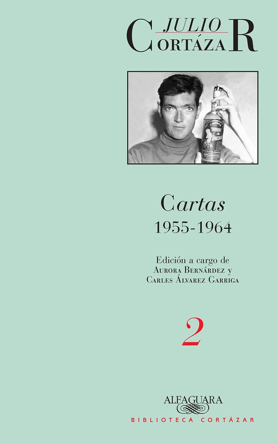 Cartas de Cortzar 2 (19551964) (Cortazar's Letters) (Spanish Edition),Used