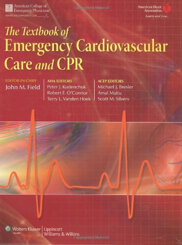 The Textbook of Emergency Cardiovascular Care and CPR,Used