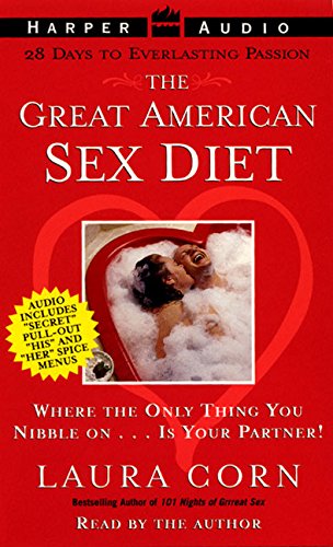 The Great American Sex Diet: Where The Only Thing You Nibble On. . . Is Your Partner!,Used