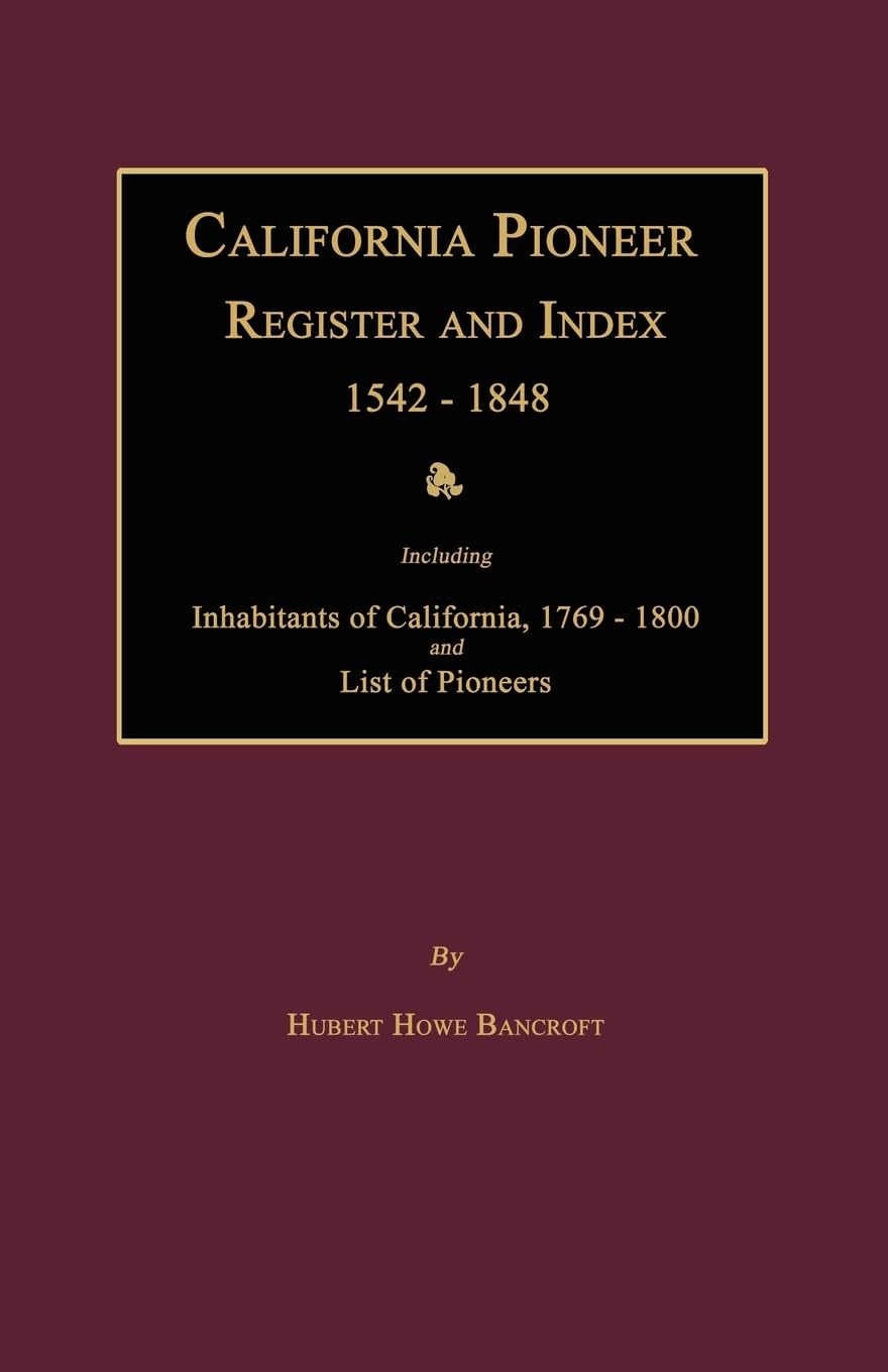 California Pioneer Register And Index 15421848,Used