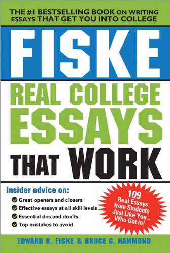 Fiske Real College Essays That Work,Used