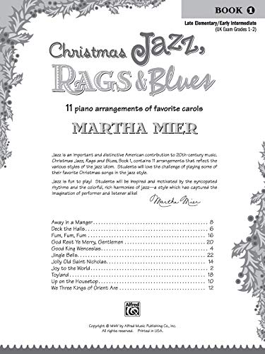 Christmas Jazz, Rags & Blues, Bk 1: 11 piano arrangements of favorite carols for late elementary to early intermediate pianists,Used