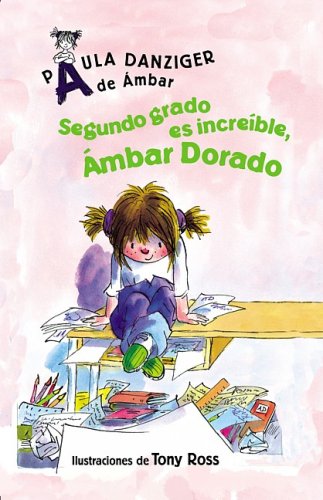 Segundo Grado Es Increible, Ambar Dorado / Second Grade Rules, Amber Brown (Spanish Edition),Used