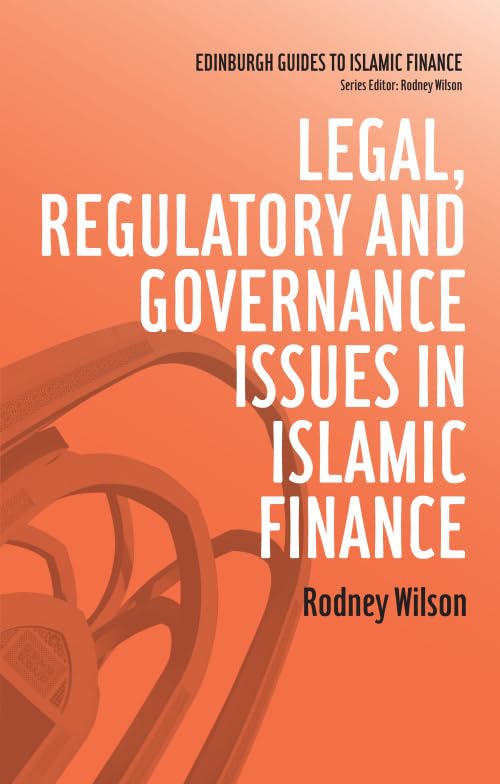 Legal, Regulatory and Governance Issues in Islamic Finance (Edinburgh Guides to Islamic Finance),Used