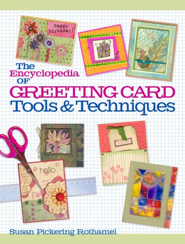 The Encyclopedia of Greeting Card Tools & Techniques,Used