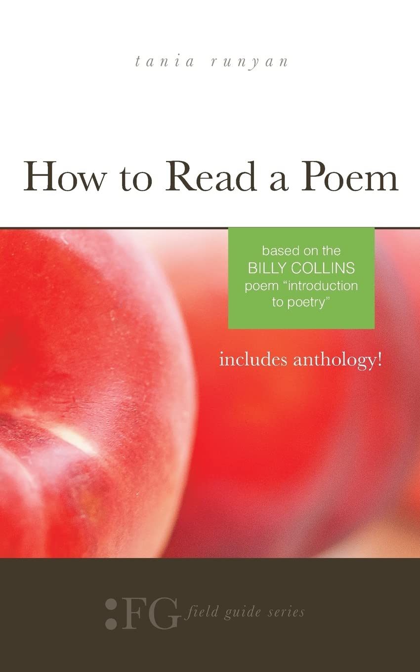 How to Read a Poem: Based on the Billy Collins Poem