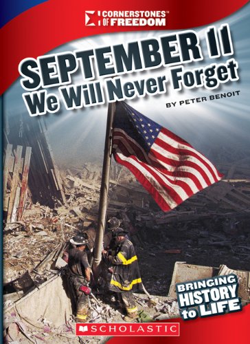 September 11: We Will Never Forget (Cornerstones Of Freedom),Used