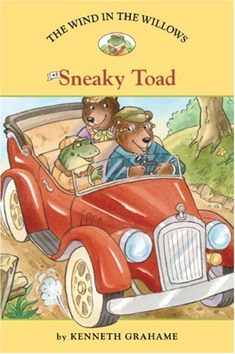 The Wind in the Willows #5: Sneaky Toad (Easy Reader Classics),Used