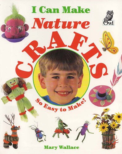 I Can Make Nature Crafts,Used
