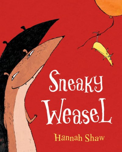 Sneaky Weasel,New