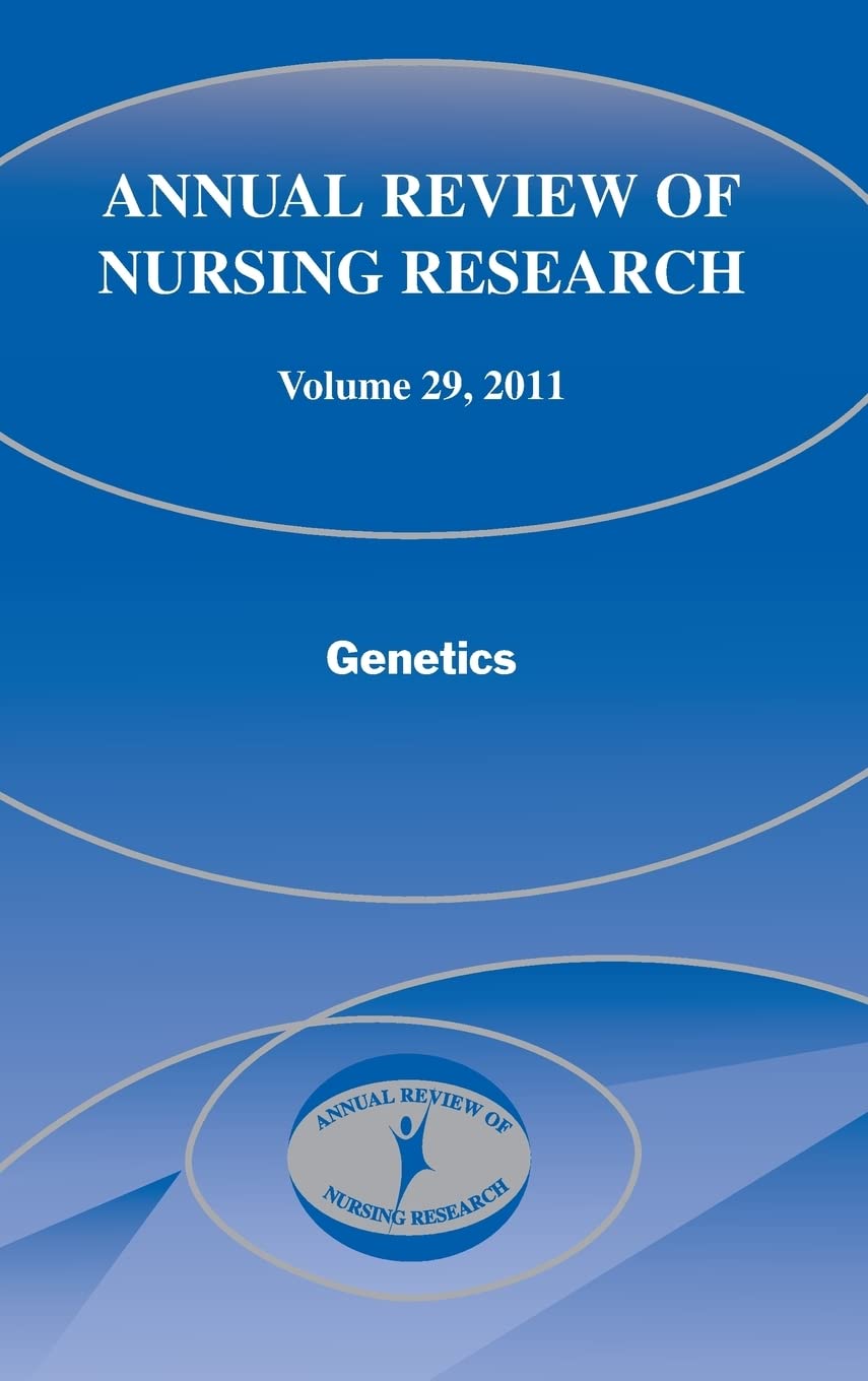 Annual Review of Nursing Research, Volume 29: Genetics,Used