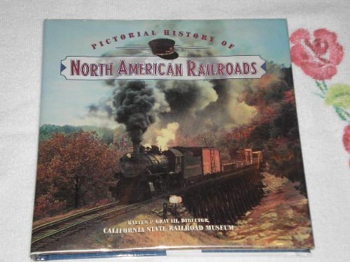 Pictorial History Of North American Railroads,Used