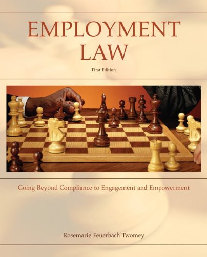 Employment Law: Going Beyond Compliance To Engagement And Empowerment,New