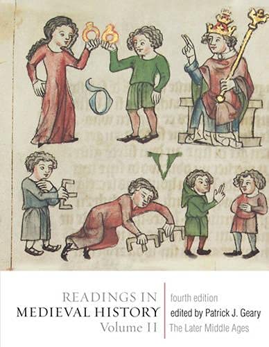 Readings in Medieval History, Volume II: The Later Middle Ages, Fourth Edition,Used