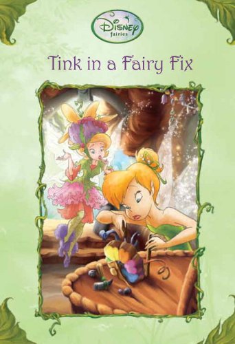 Tink in a Fairy Fix (Disney Fairies) (A Stepping Stone Book(TM)),Used