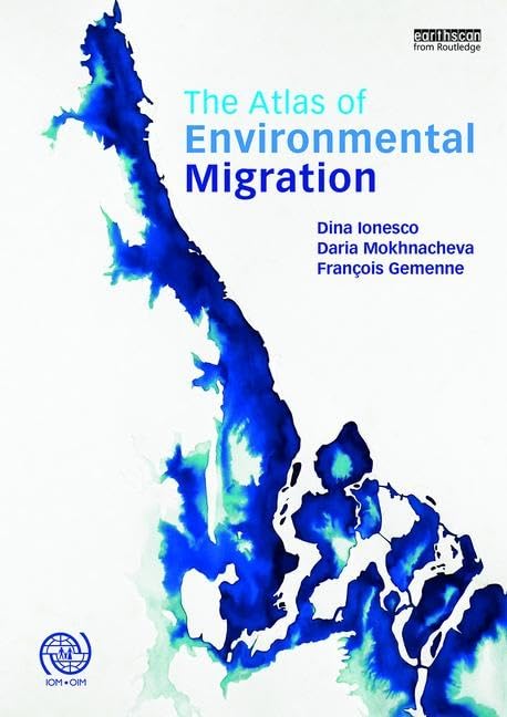 The Atlas of Environmental Migration,Used