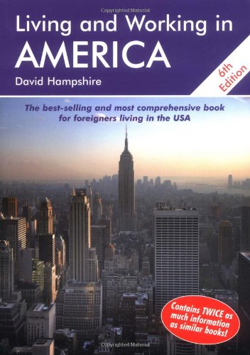 Living and Working in America: A Survival Handbook,Used