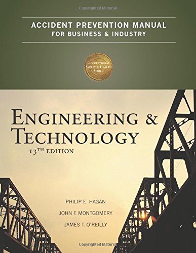 Accident Prevention Manual For Business & Industry: Engineering & Technology, 13Th Edition