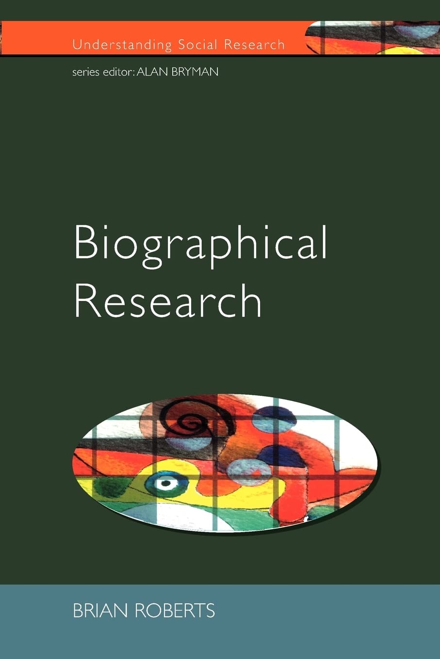 Biographical Research (Understanding Social Research),Used