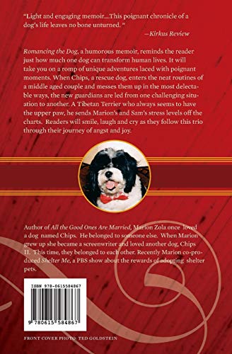 Romancing the Dog: The Struggle To Make A Pound Dog Happy in Beverly Hills,Used