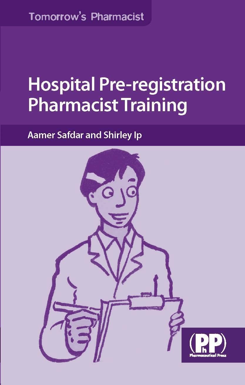 Hospital Preregistration Pharmacist Training (Tomorrow's Pharmacist),Used