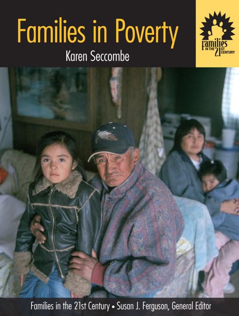 Families in Poverty (Families in the 21st Century, Vol. 1),Used