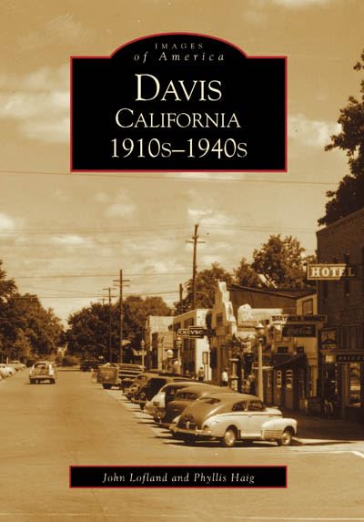 Davis, California, 1910s1940s (Images of America),Used