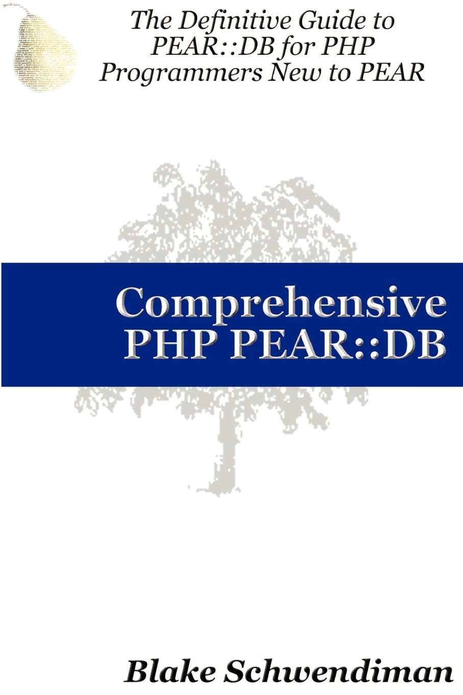 Comprehensive PHP PEAR::DB,Used
