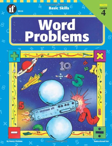 Basic Skills Word Problems, Grade 4,Used