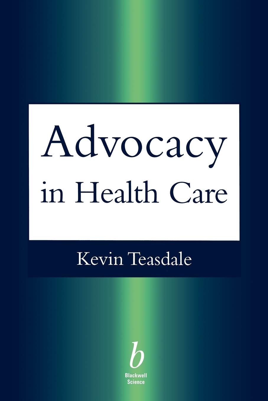 Advocacy In Health Care,Used