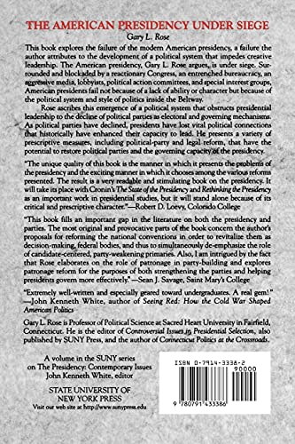 The American Presidency Under Siege (Suny Series on the Presidency. Contemporary Issues),Used