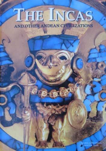 The Incas and Other Andean Civilizations,Used