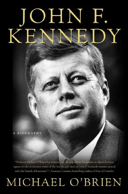 John F. Kennedy: A Biography