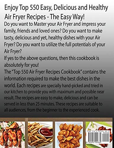 Top 550 Air Fryer Recipes: The Complete Air Fryer Recipes Cookbook for Easy, Delicious and Healthy Meals (Air Fryer Cookbook),Used
