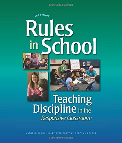 Rules in School: Teaching Discipline in the Responsive Classroom, 2nd Edition,Used